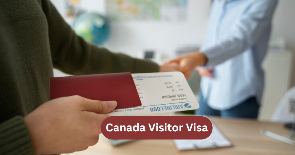 Canada Visitor Visa