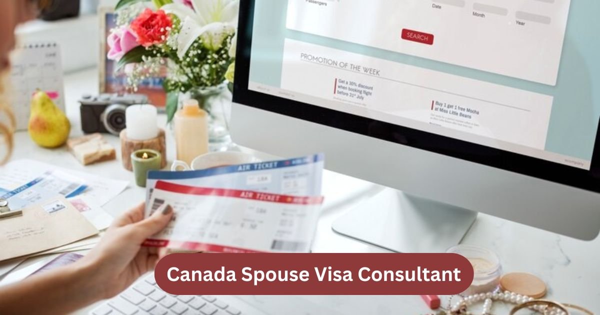 Canada Spouse Visa Consultant