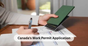Canada Work Permit Application
